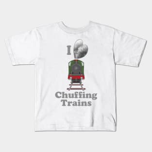 I Love Chuffing Trains Kids T-Shirt